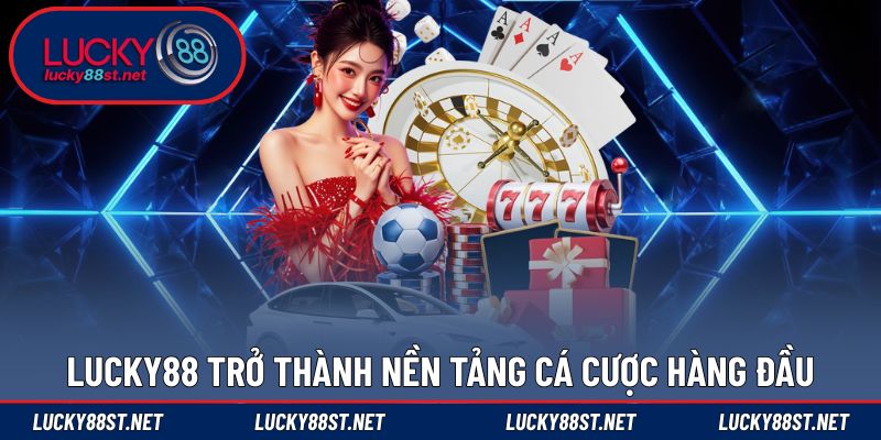 Ưu điểm của LUCKY88